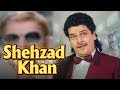 Shehzad khan  son of famous bollywood villain ajit