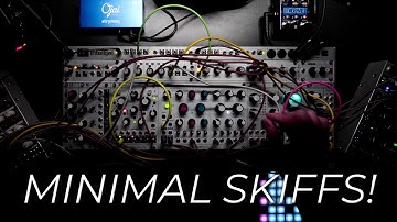 Minimal Skiffs feat Mutable Instruments Only Eurorack Modular System Plaits Elements Marbles Ripples