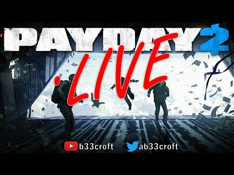 Payday 2 "I owe you a big hairy pint" - Payday 2 "I owe you a big hairy pint"