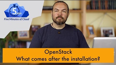 OpenStack - Life Beyond the Installation 5MoC-28