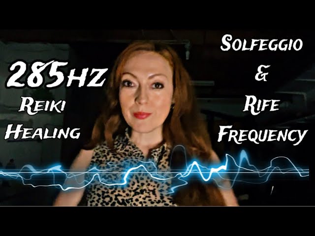 ASMR Reiki | 285hz Solfeggio + Rife Frequency Healing
