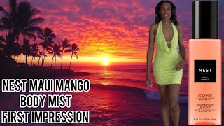 Nest Maui Mango Body Mist First Impression