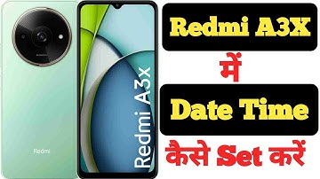 How to set date and time on Redmi A3X || Redmi A3X me date aur time kaise set kare ||
