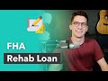 FHA 203k Rehab Loan Requirements: Everything You Need To Know Up-Front