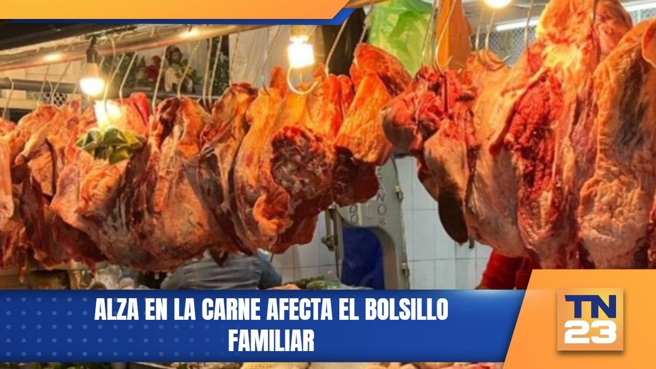 Alza en la carne afecta el bolsillo familiar