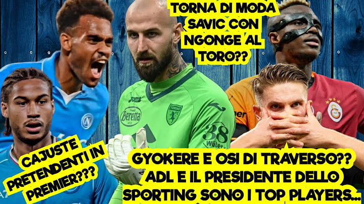 CALCIOMERCATO NAPOLI❗️MILINKOVIĆ SAVIĆ❓️NGONGE AL TORINO❓️E CAJUSTE❓️OSI  e GYOKERES RISCHIO TRIBUNE