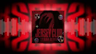 Skrillex - Soma [Jersey Club Syrah Remix]