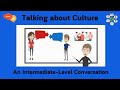Talking about culture  how to talk about culture in english
