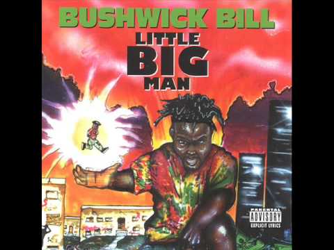 Bushwick Bill - Little big man
