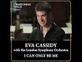 Eva Cassidy orchestral album short #1