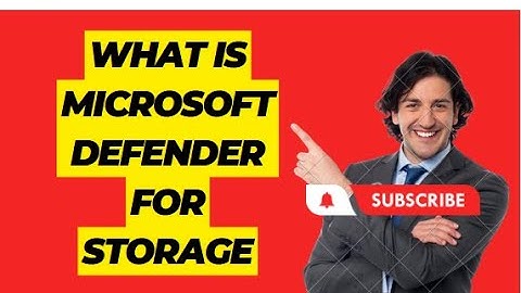 WHAT IS MICROSOFT DEFENDER FOR STORAGE.
