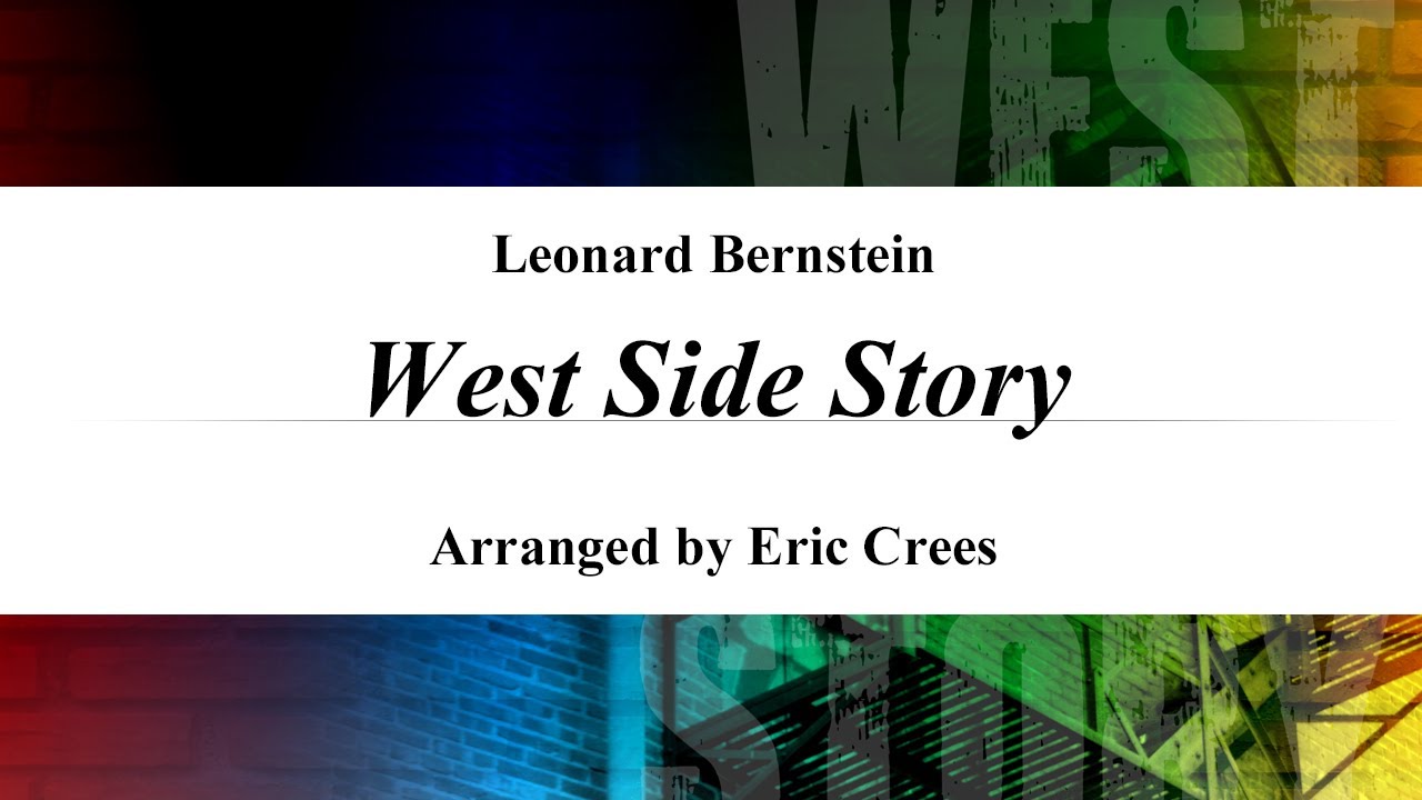 ウェスト・サイド・ストーリー / West Side Story / Ten Piece