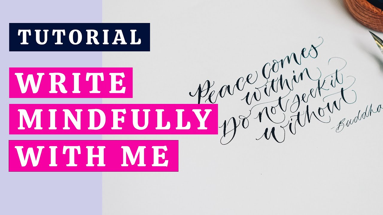 Mindful Calligraphy Practice