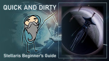 Nemesis - First Contact - Quick and Dirty Stellaris Beginners Guide