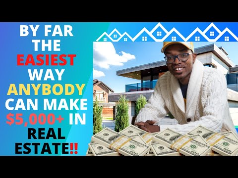 By Far The Easiest Way ANYBODY Can Make $5,000+ In Real Estate