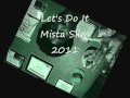 Mista slim aka kidd joe do it 2011 new song