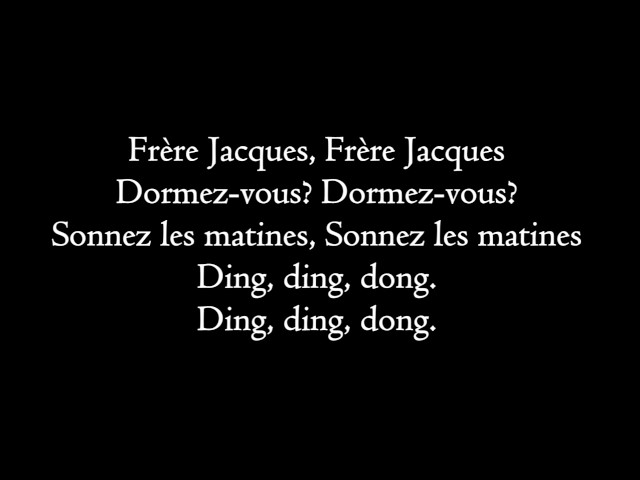 Frere Jacques - lyrics class=