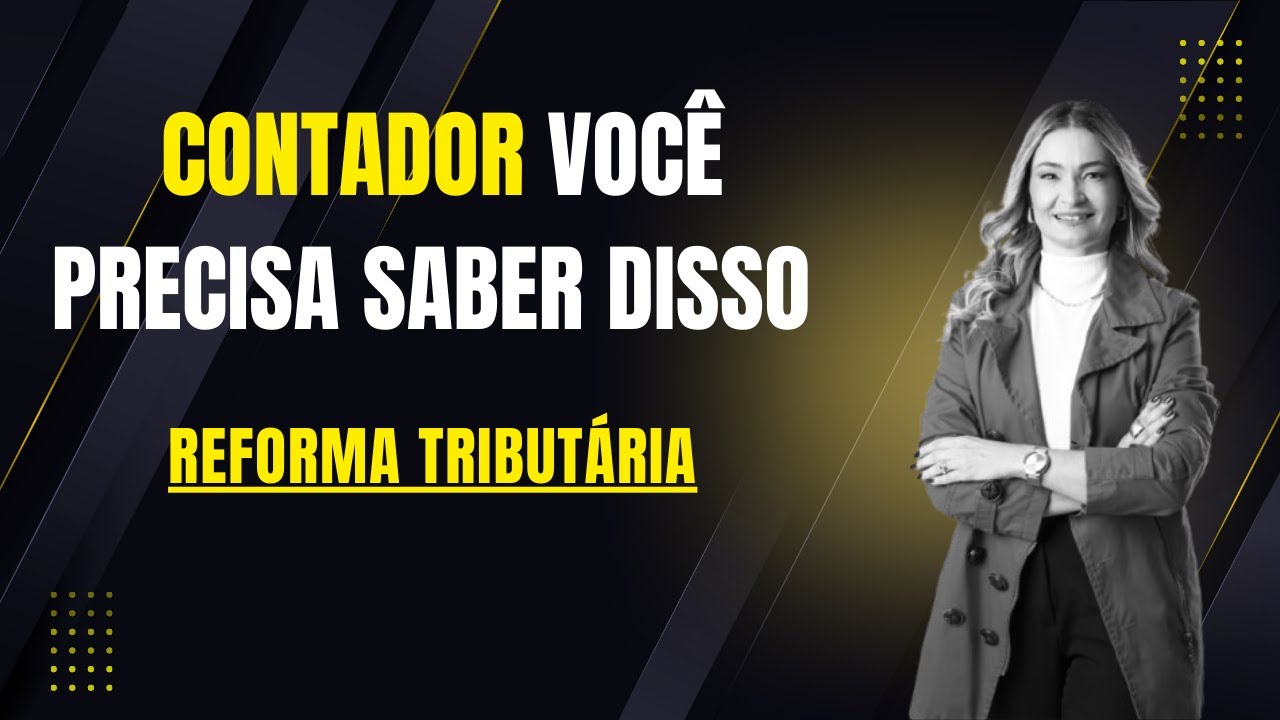 Reforma Tributária 2025: O que muda no IBS, CBS e Imposto Seletivo ...