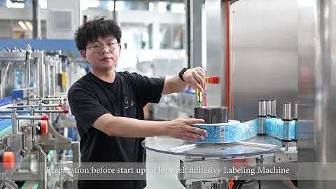 Preparation before start up - Hot Melt Glue Labeling Machine