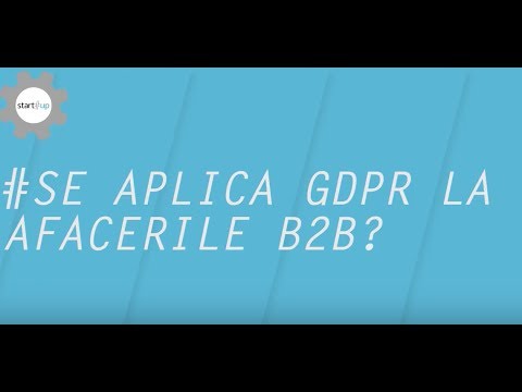 SE APLICĂ GDPR LA AFACERILE B2B?