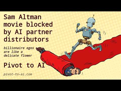 Video Sam Altman movie blocked by AI partner distributors