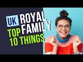 FAMILIA REGALA A MARII BRITANII - Top 10 lucruri pe care NU LE ȘTIAȚI