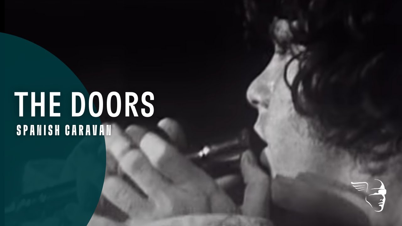The Doors Spanish Caravan (From "Live In Europe 1968" DVD) YouTube