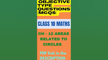 AREAS RELATED TO CIRCLES MCQS Objective Type Questions class 10 Maths #shorts #mcqquestions