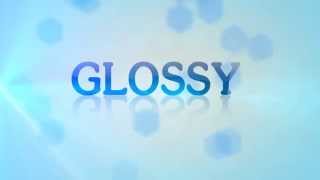 Glossy Intro HD (Template Included)