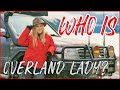Who is Overland Lady? - Toyota Landcruiser 100 series build walkthrough | Solo female overlander