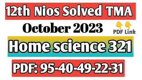 nios class 12 home science tma solved 2022-2023 in Hindi nios solved tma home science October 2023