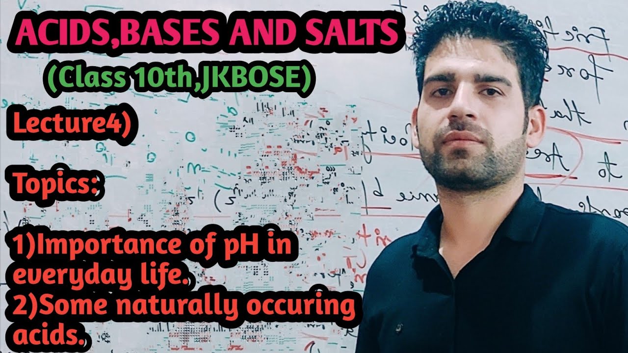 Acids,Bases and Salts(Lecture 4)(Class 10th Science,JKBOSE) YouTube
