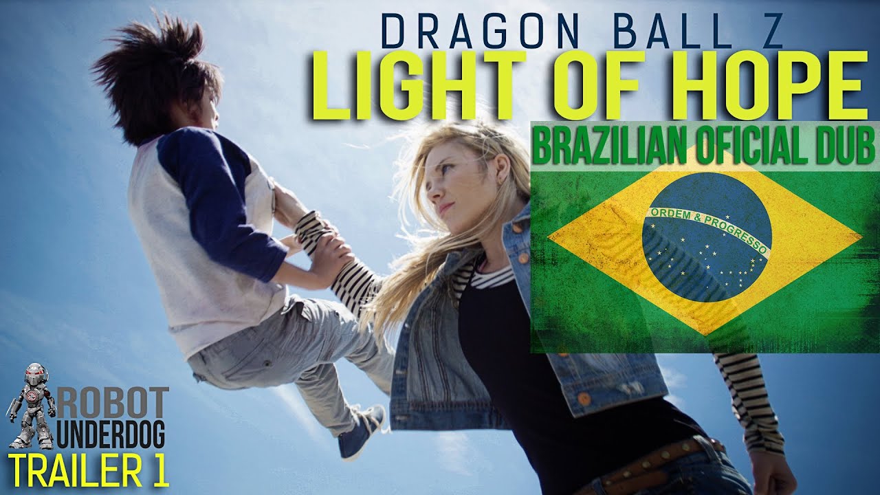 Dragon Ball Z: Light of Hope (Luz da Esperança) - Web Série ganha seu  aguardado Trailer - Heroi X