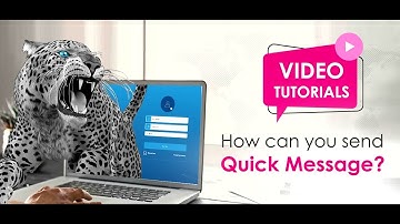 How can you send a Quick message?