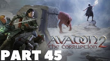 Avadon 2: The Corruption - Let