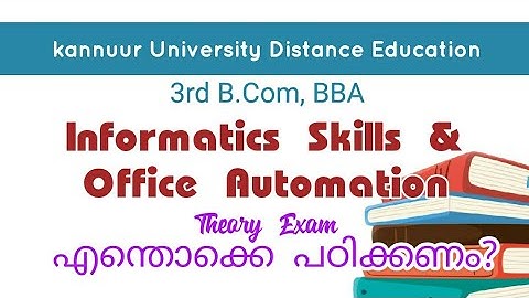 Informatics Skills &  Office Automation | 3rd B.Com | BBA | Kannuur University | Part 1
