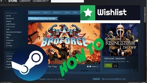HOW TO ADD A GAME TO WISHLIST IN STEAM-PC
