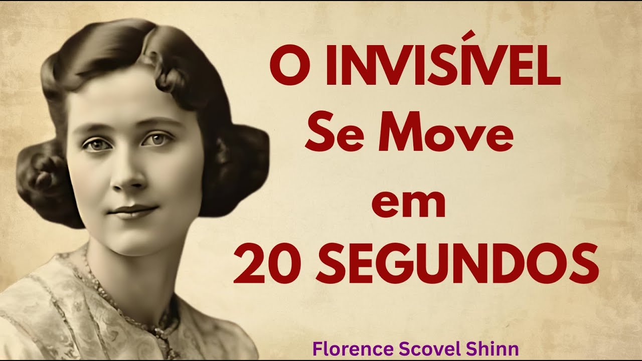 A Técnica de 20 Segundos Que Abre Portas Invisíveis | Florence Scovel Shinn