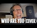 Who Are You (One Man Band Cover + Tutorial by Brody Dolyniuk)