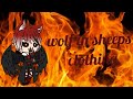 Wolf in sheeps clothing/glmv/gachalife