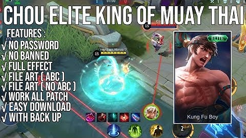 [FILE ABC+NO ABC]SCRIPT SKIN CHOU ELITE KING OF MUAY THAI REVAMP NO PASSWORD UPDATE PAQUITO PATCH