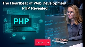 Demystifying PHP: Understanding the Inner Workings of PHP Programming. part:6. basic php course free
