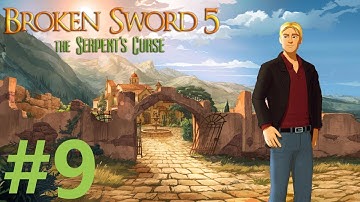 Broken Sword 5: The Serpent