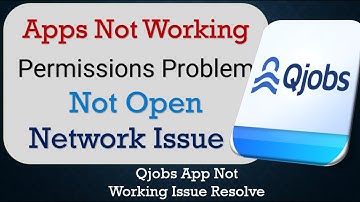 How To Fix Qjobs App not working | Not Open | Space Issue | Network & Permissions Issue
