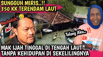 24 JAM TINGGAL DI RUMAH MAK IJAH SI PENGUASA KAMPUNG TENGGELAM DESA BEDONO - DEMAK