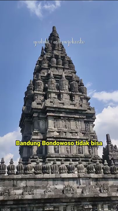 Roro Jonggrang DIKUTUK Jadi Arca ke 1.000 Candi