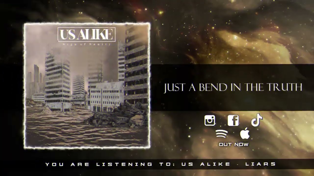 Us Alike - Liars | Core Community