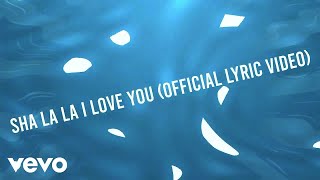 Julio Paiz - Sha la la I Love You (Lyric Video)