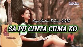 Lagu Ambon Terbaru 2025 