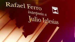 La carretera Rafael Ferro interpreta a Julio Iglesias #melody #nostalgia